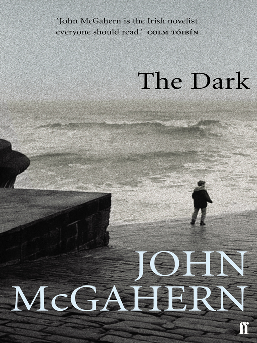 Title details for The Dark by John McGahern - Wait list